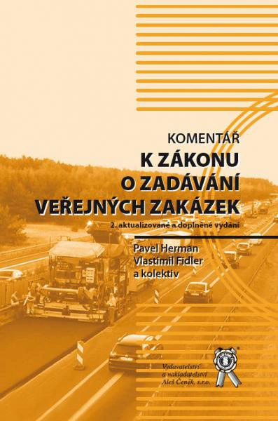 Komentář k zákonu o zadávání veřejných zakázek Aleš Čeněk s.r.o.