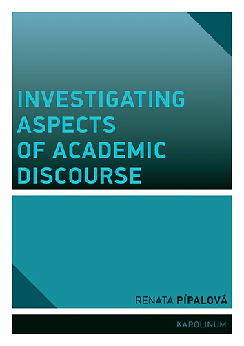 Investigating Aspects of Academic Discourse Karolinum