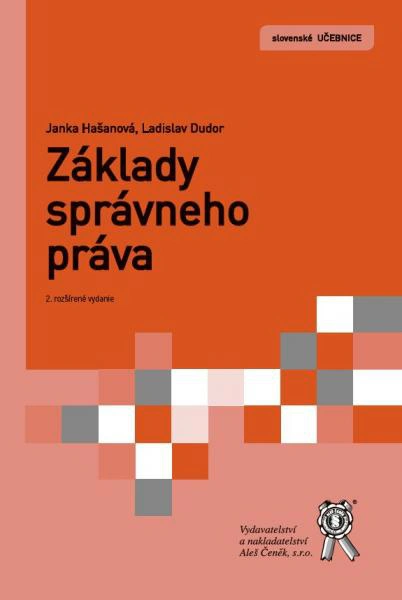 Základy správneho práva Aleš Čeněk s.r.o. Základy správneho práva Aleš Čeněk s.r.o.