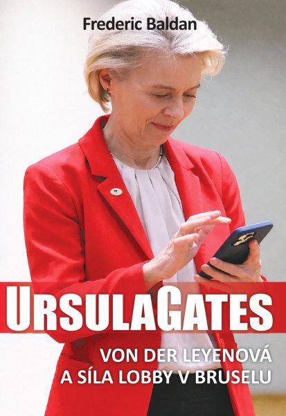 Ursula Gates: Von der Leyenová a síla lobby v Bruselu Bodyart Press