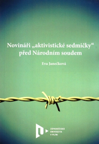 Novináři "aktivistické sedmičky" před Národním soudem Západočeská univerzita v Plzni