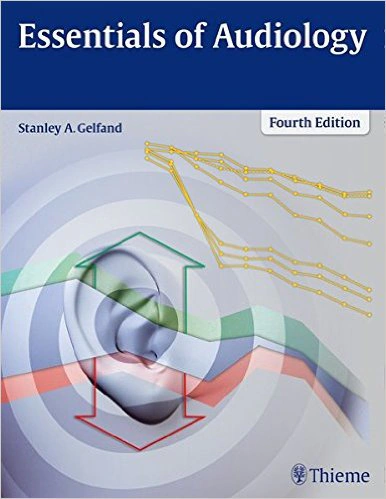 Essentials of Audiology Thieme Essentials of Audiology Thieme
