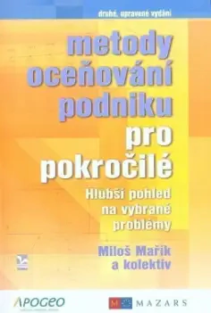 Metody oceňování podniku pro pokročilé - Hlubší pohled na vybrané problémy Ekopress