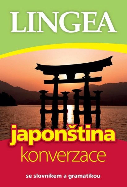 Japonština - konverzace se slovníkem a gramatikou Lingea