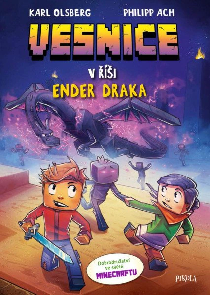 Minecraft: Vesnice. V říši Ender draka Pikola