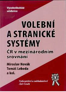 Volební a stranické systémy ČR v mezinárodním srovnání Aleš Čeněk s.r.o. Volební a stranické systémy ČR v mezinárodním srovnání Aleš Čeněk s.r.o.