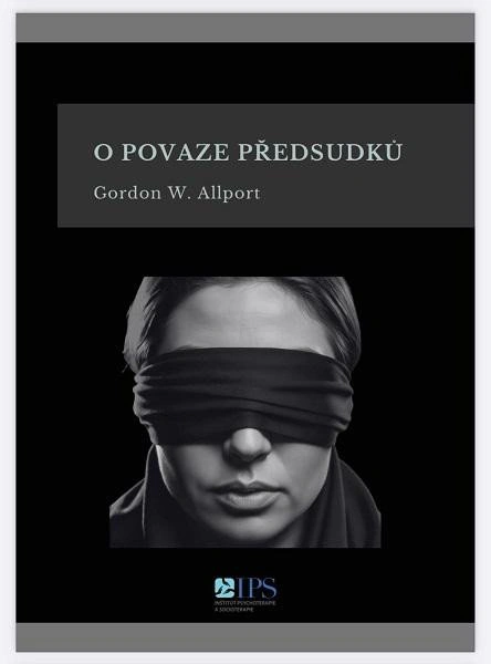 O povaze předsudků Inštitút psychoterapie a socioterapie