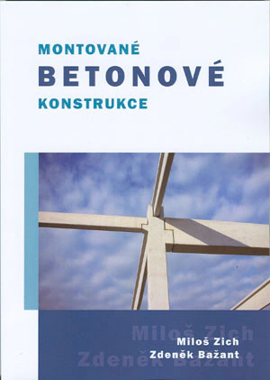 Montované betonové konstrukce Akademické nakladatelství CERM