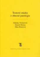 Testové otázky z obecné patologie Karolinum