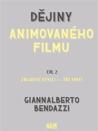 Dějiny animovaného filmu - díl 2 Zrození stylu - tři trhy Akademie múzických umění Dějiny animovaného filmu - díl 2 Zrození stylu - tři trhy Akademie múzických umění