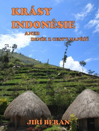 Krásy Indonesie aneb deník z cesty napříč Nová Forma Krásy Indonesie aneb deník z cesty napříč Nová Forma