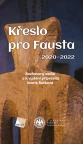 Křeslo pro Fausta 2020-2022 Galén