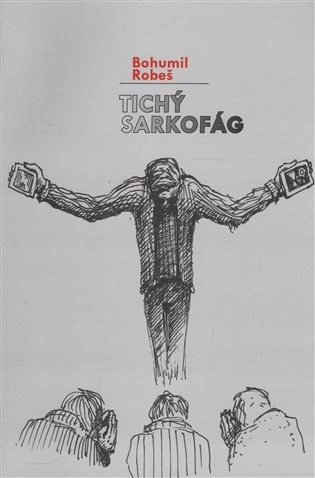 Tichý sarkofág Akademické nakladatelství CERM