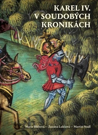 Karel IV. v soudobých kronikách Argo