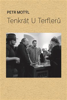 Tenkrát U Terflerů Volvox Globator