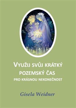 Využij svůj krátký pozemský čas pro krásnou nekonečnost Carolus