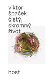 Čistý, skromný život Host