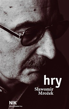 Hry - Slawomir Mrozek Institut umění - Divadelní ústav