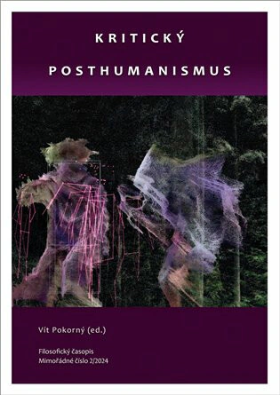 Kritický posthumanismus Filosofia