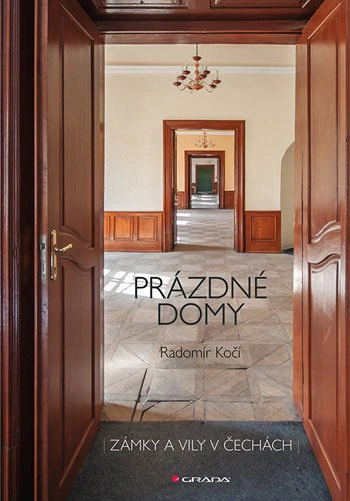 Prázdné domy - zámky a vily Grada Prázdné domy - zámky a vily Grada