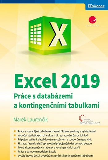 Excel 2019 - práce s databázemi a kontingenčními tabulkami Grada