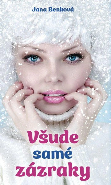 Všude samé zázraky Naše Vojsko