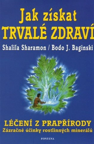 Jak získat trvalé zdraví Fontána