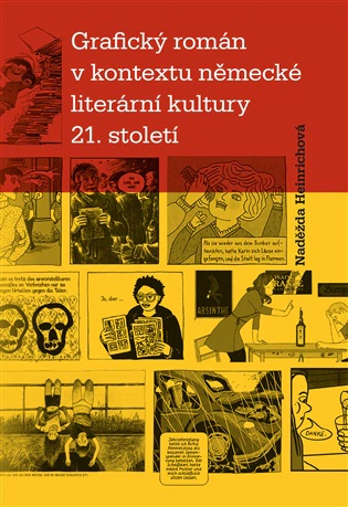 Grafický román v kontextu německé literární kultury 21. století  Pavel Mervart