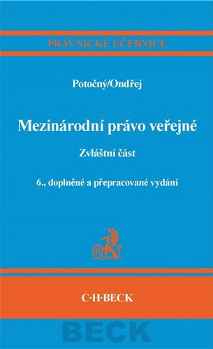 Mezinárodní právo veřejné. Zvláštní část C.H.Beck