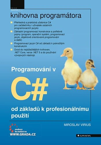 Programování v C# od základů k profesionálnímu použití Grada