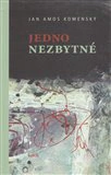 Jedno nezbytné Kalich