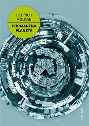 Podmaněná planeta, 2. vydání Karolinum