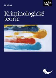 Kriminologické teorie Nakladatelství Leges