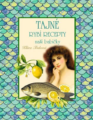 Tajné rybí recepty  Studio trnka