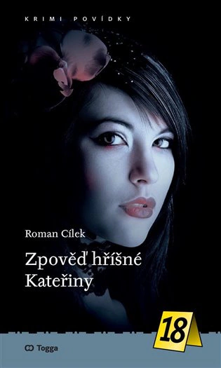 Zpověď hříšné Kateřiny Togga Zpověď hříšné Kateřiny Togga