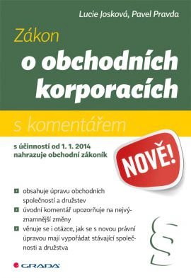 Zákon o obchodních korporacích s komentářem Grada