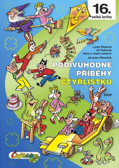 Podivuhodné příběhy Čtyřlístku - 16. velká kniha Čtyřlístek