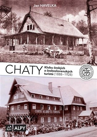 Chaty Klubu českých a československých turistů Alpy Praha
