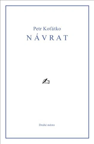 Návrat Druhé město