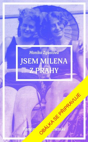 Jsem Milena z Prahy IKAR