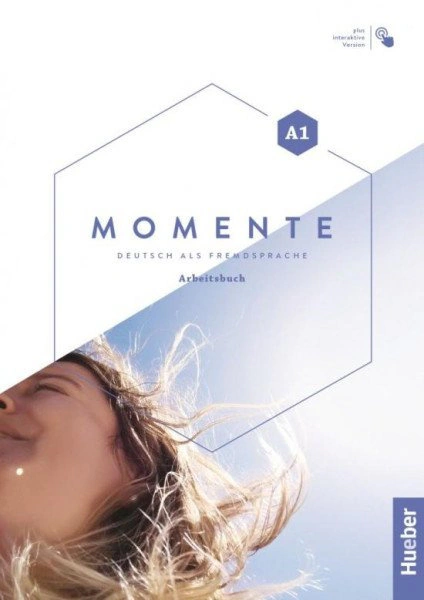 Momente A1 Arbeitsbuch plus interaktive Version Hueber