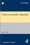 Osnova trestního zákoníku 2004 - 2006 C.H.Beck