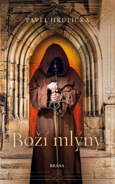 Boží mlýny Brána Boží mlýny Brána