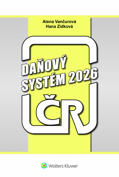 Daňový systém ČR 2026 Wolters Kluwer ČR, a. s.
