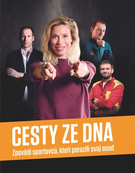 Cesty ze dna - Zpovědi sportovců, kteří Czech News Center