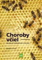 Choroby včiel (slovensky) Príroda