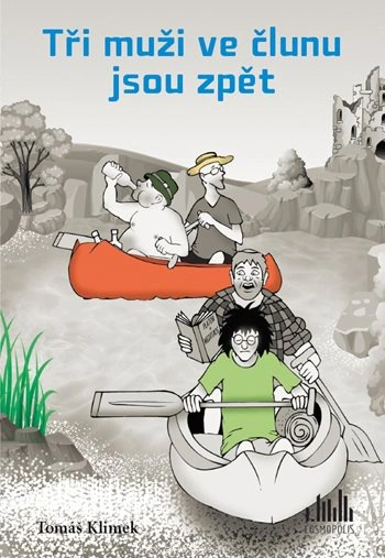 Tři muži ve člunu jsou zpět Grada Tři muži ve člunu jsou zpět Grada