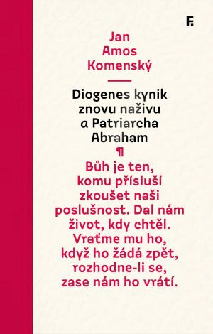 Diogenes kynik znovu naživu a Patriarcha Abraham Filosofia