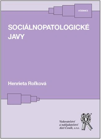 Sociálnopatologické javy Aleš Čeněk s.r.o. Sociálnopatologické javy Aleš Čeněk s.r.o.