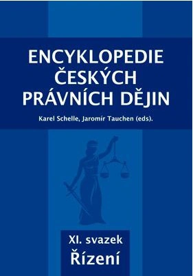 Encyklopedie českých právních dějin, XI. svazek Řízení Key publishing, Aleš Čeněk, s.r.o.